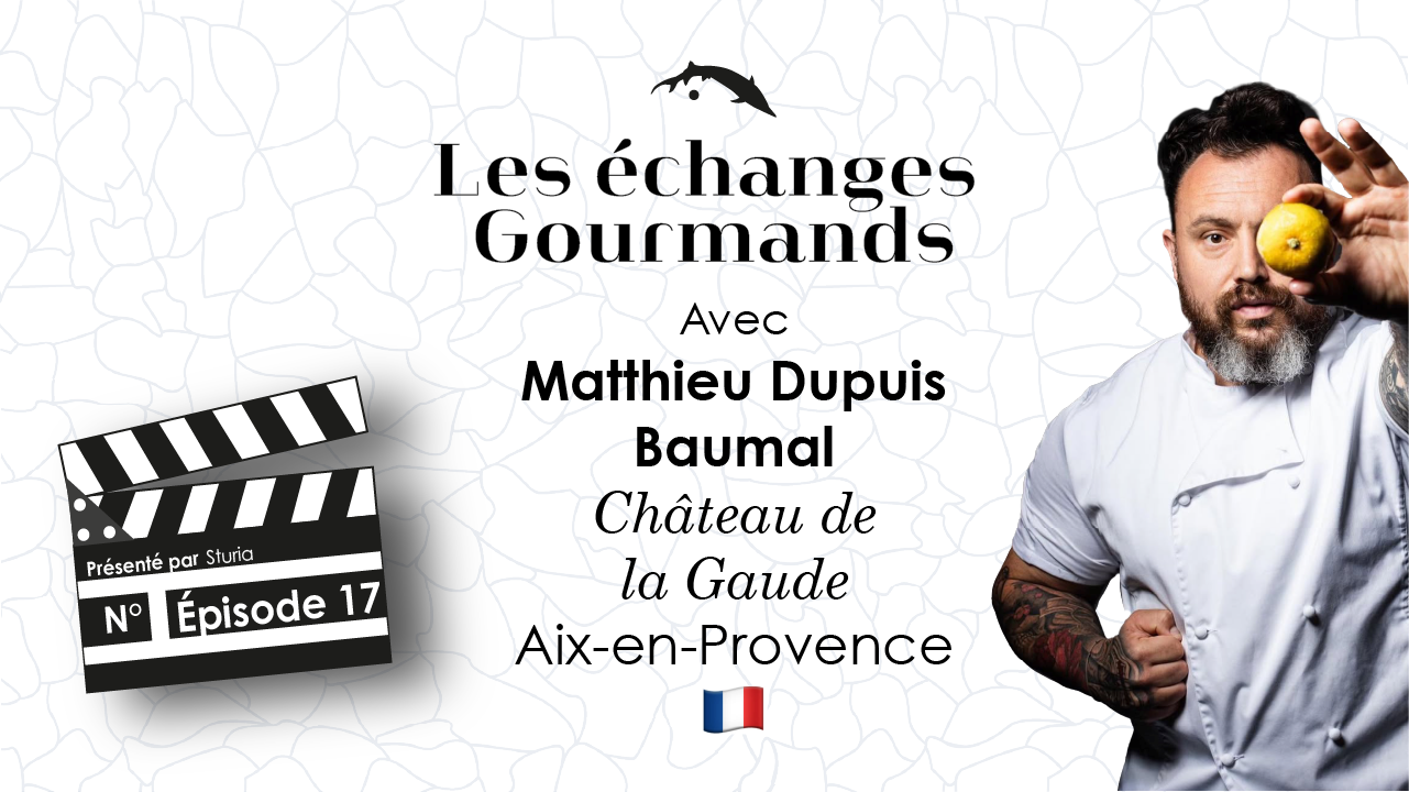 Épisode n°17 - Matthieu Dupuis Baumal - Château de la Gaude